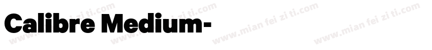 Calibre Medium字体转换